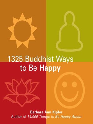 cover image of 1325 Buddhist Ways to Be Happy